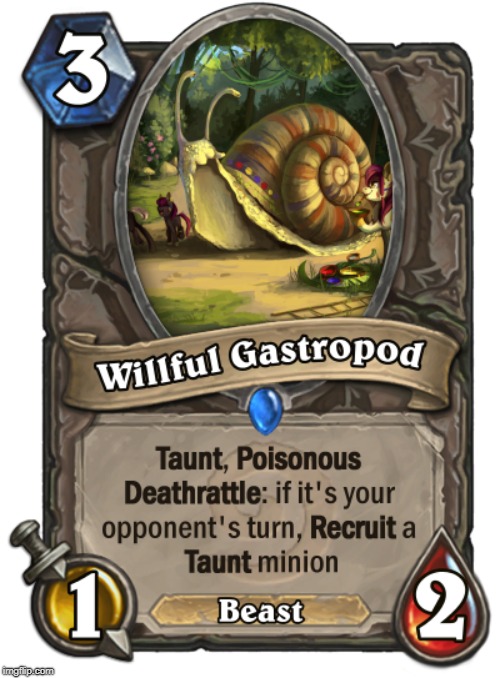 Willfull Gastropod
